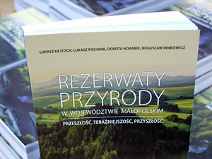 Nature reserves in Lesser Poland Voivodship. Past, present and future